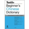 Beginner's Chinese Dictionary door Li Dong