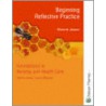 Beginning Reflective Practice by Melanie Jasper