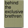 Behind the Exclusive Brethren door Michael Bachelard