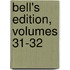 Bell's Edition, Volumes 31-32
