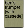 Ben's Trumpet [With Cassette] door Rachel Isadora