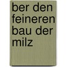 Ber Den Feineren Bau Der Milz by Wilhelm Muller
