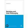 Berkeley and Irish Philosophy door David Berman