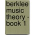 Berklee Music Theory - Book 1