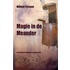 Magie in de meander
