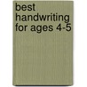 Best Handwriting For Ages 4-5 door Andrew Brodie