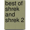 Best Of  Shrek  And  Shrek 2 door Onbekend