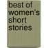 Best Of Women's Short Stories