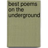 Best Poems On The Underground by Gerard Benson