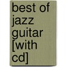 Best Of Jazz Guitar [with Cd] door Wolf Marshall