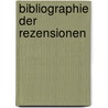 Bibliographie Der Rezensionen door Onbekend