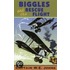 Biggles And The Rescue Flight