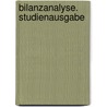Bilanzanalyse. Studienausgabe by Jörg Baetge