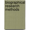Biographical Research Methods by Unknown