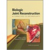 Biologic Joint Reconstruction door Brian Cole