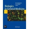 Biologics In General Medicine door W.H. / Radeke