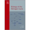 Biology of the Nitrogen Cycle by Hermann Bothe