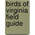 Birds of Virginia Field Guide