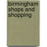 Birmingham Shops And Shopping door Peter Drake