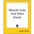 Blanche Lisle And Other Poems