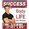 Body for Life Success Journal door Bill Phillips