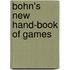 Bohn's New Hand-Book Of Games