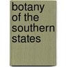 Botany Of The Southern States door John Darby
