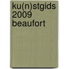 Ku(n)stgids 2009 Beaufort