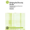 Bridging The Diversity Divide by Edna Chun