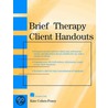 Brief Therapy Client Handouts by Kate Cohen-Posey