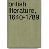 British Literature, 1640-1789 door Robert DeMaria