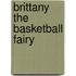 Brittany the Basketball Fairy