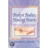 Broken Bodies, Healing Hearts