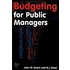Budgeting For Public Managers