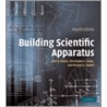 Building Scientific Apparatus door Michael A. Coplan