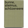 Bunne, Stielmus, Schözeneere by Unknown