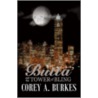 Butta' And The Tower Of Bling by Corey A. Burkes