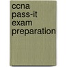 Ccna Pass-it Exam Preparation door Marcraft