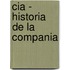 Cia - Historia De La Compania