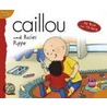 Caillou 08 / und Rosies Puppe door Onbekend