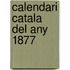 Calendari Catala Del Any 1877