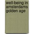 Well-being in Amsterdams Golden Age