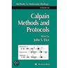 Calpain Methods and Protocols by John S. Elce