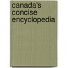Canada's Concise Encyclopedia door Lane