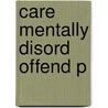 Care Mentally Disord Offend P door Buchanan
