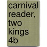 Carnival Reader, Two Kings 4b by Varty