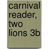 Carnival Reader, Two Lions 3b door Varty