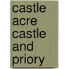 Castle Acre Castle And Priory door Jonathan Coad