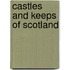 Castles and Keeps of Scotland