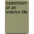 Catechism Of An Interior Life